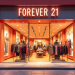 Forever 21 plans China comeback with Chengdi, eyes North America relaunch